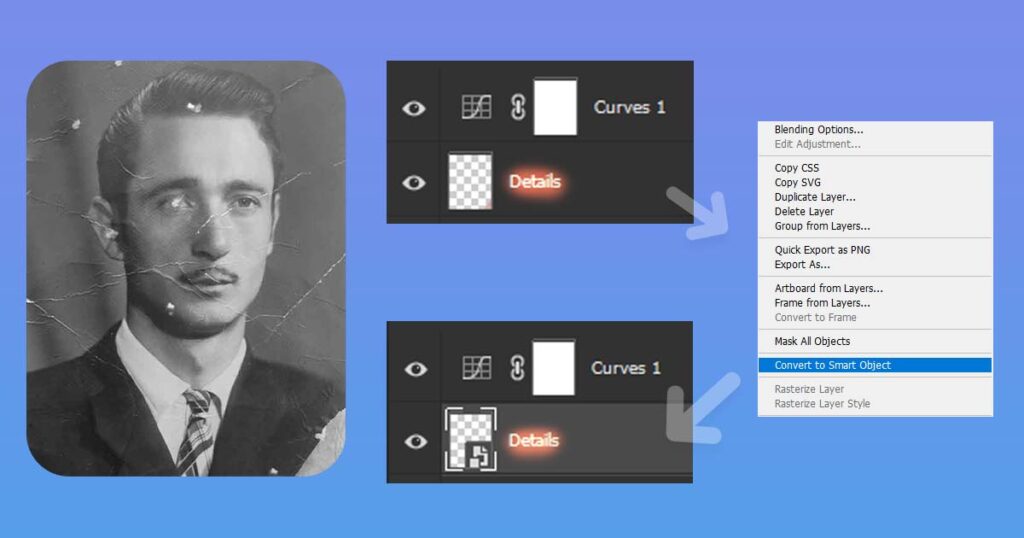 How To Turn a Layer Into a Smart Object for Photo Restoration